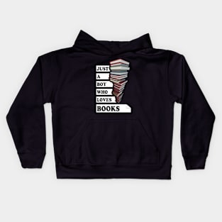 Just A Boy Who Loves Books Kids Hoodie